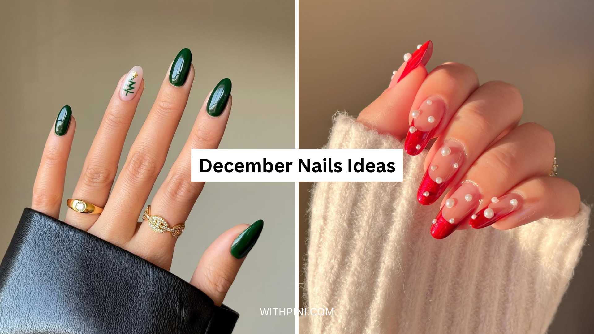 30+ December Nails Ideas for a Festive and Elegant Holiday Season