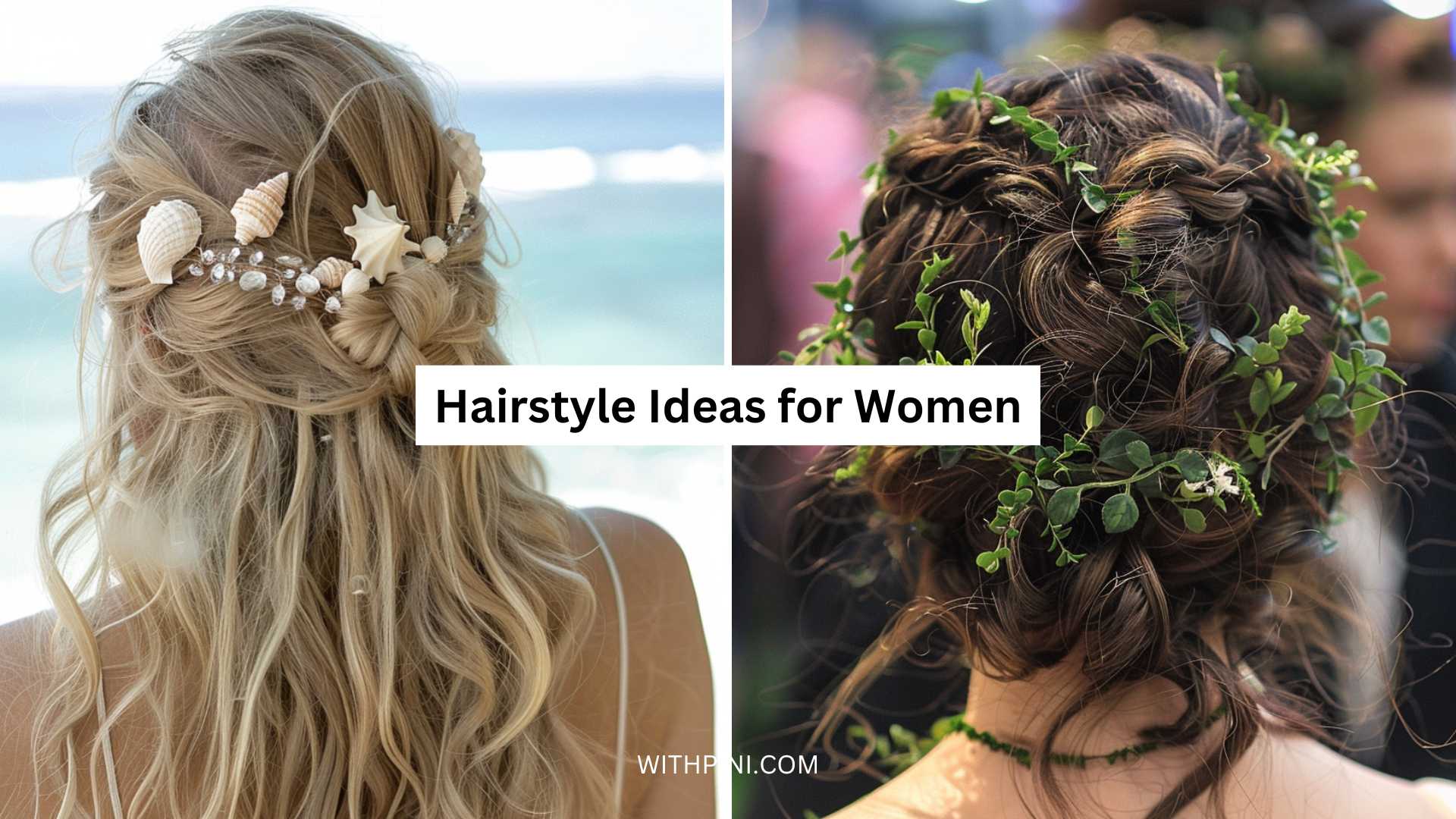 40+ Hairstyle Ideas for Women – Trendy & Easy Looks for Every Occasion