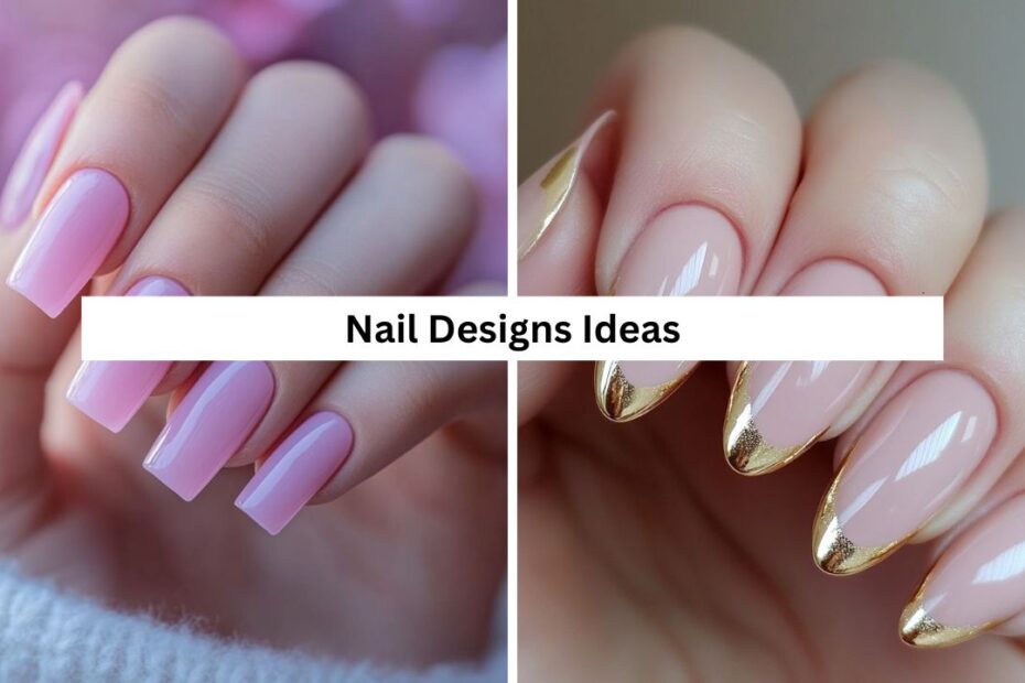 Nail Designs Ideas